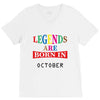 legends are born october V-Neck Tee