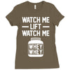 watch me lift watch me Ladies Fitted T-Shirt