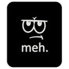 meh tees Mousepad