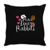 peace love rabbits Throw Pillow