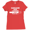sarcasm now loading Ladies Fitted T-Shirt