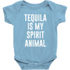 tequila is my spirit animal Baby Onesie