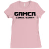 gamer since birth Ladies Fitted T-Shirt