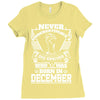 Never Underestimate Dog Rescuer Who Was Born December Ladies Fitted T-Shirt