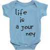 life is a journey Baby Onesie