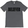believer T-Shirt