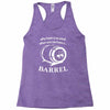 why have a six pack when you can have a barrel Racerback Tank