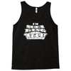 i'm sofa king cool Tank Top