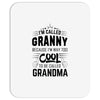 I Am Called Granny... Mousepad