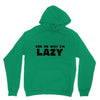 ask me why i'm lazy sloth Unisex Hoodie