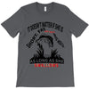 it doesn t matter if she is short fat and has a big mouth as long as s T-Shirt