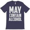 may contain alcohol (2) T-Shirt