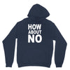 how about no Unisex Hoodie