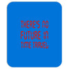 there's no future in time travel Mousepad