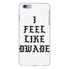 I FEEL LIKE DWADE iPhone 6 Plus/6s Plus Case