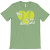 my heart is on that field T-Shirt