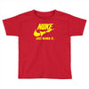 nuke just bomb it Toddler T-shirt