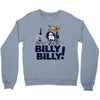 billy billy Crewneck Sweatshirt