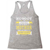 Nobody Is Perfect But If You Are A Mother You Are Pretty Damn Close Racerback Tank