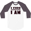 i code therefore i am 3/4 Sleeve Shirt