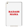 Badass Mama iPad Mini 4