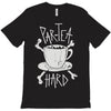 par tea hard T-Shirt