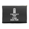 trust me i'm the doctor Accessory Pouches