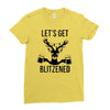 let's get blitzened Ladies Fitted T-Shirt