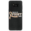 This Is My Fight Shirt Samsung Galaxy S8