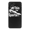 this is sparta  film iPhone 7 Plus Case