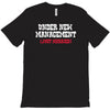 under new management, just married T-Shirt
