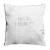 social casualty Throw Pillow