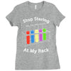 stop staring at my rack Ladies Fitted T-Shirt