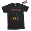 Cest La Vie Exclusive T-shirt
