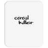 cereal killer Mousepad