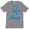 lord have mercy T-Shirt