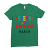 legends are born march Ladies Fitted T-Shirt