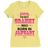 The Best Grammy Was Born In January Ladies Fitted T-Shirt