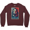 for the orcs Crewneck Sweatshirt