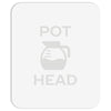 pot head coffee lover Mousepad