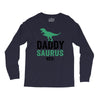 Daddysaurus Long Sleeve Shirts