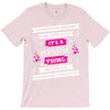It's A Grandma Thing T-Shirt