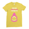 Feed Me and Tell Me I'm Pretty Baby Girl Ladies Fitted T-Shirt