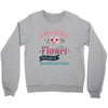 A March Girl Like A Flowers Crewneck Sweatshirt