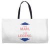 the man   the legend funny Weekender Totes