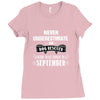 never underestimate an old man who was born in september Ladies Fitted T-Shirt
