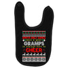 santa only comes once a year gramps is always here to cheer Baby Bibs