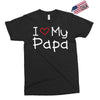I Love My Papa Exclusive T-shirt