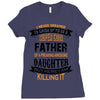Super Cool Father Of A Freaking Awesome Daughter Ladies Fitted T-Shirt