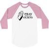 pray 3/4 Sleeve Shirt